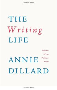 annie dillard - the writing life